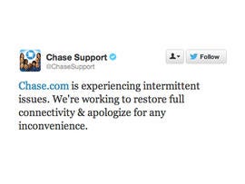 The Chase Twitter account earlier today described the problems as "intermittent issues."