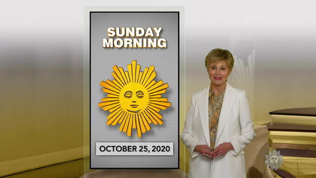 "Sunday Morning" Full Episode 10/25 