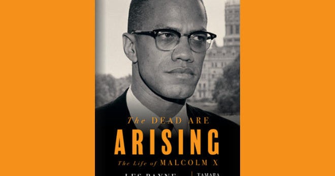Book excerpt: "The Dead Are Arising: The Life of Malcolm X" - Vimarsana News