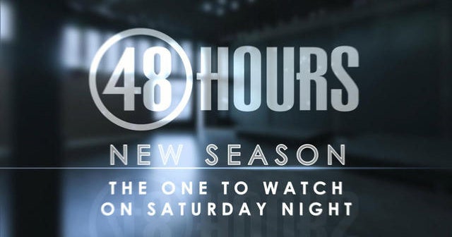  48 Hours Season Preview CBS News