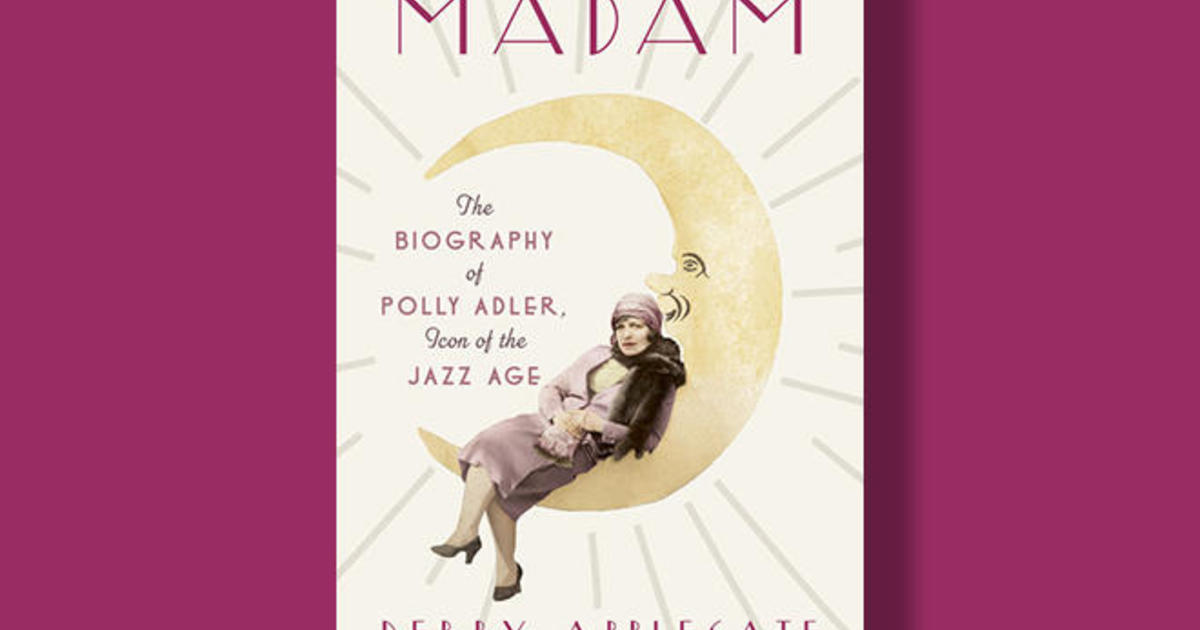 Book excerpt: "Madam," the story of renowned brothel owner Polly Adler