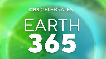 CBS Celebrates Earth 365 